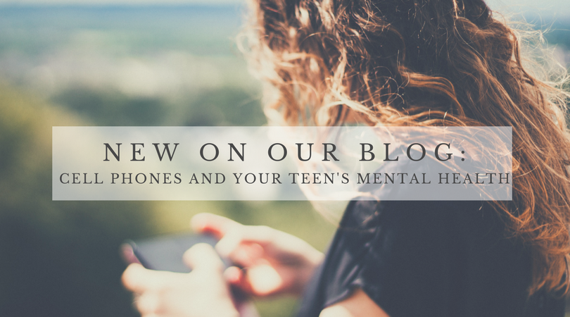 Cell phones and your teen’s mental health