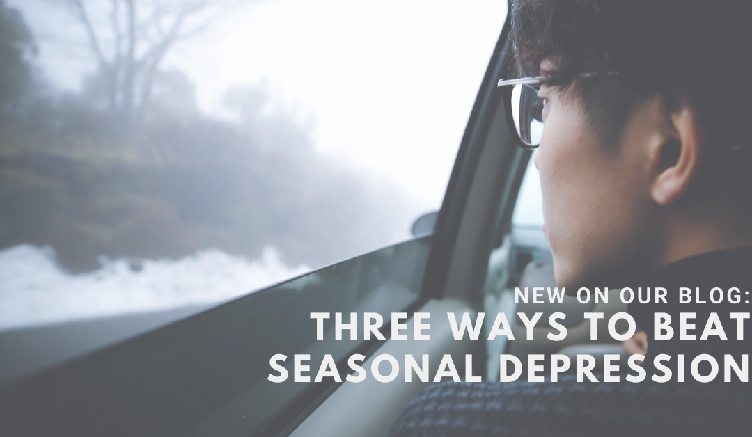 Three ways to beat seasonal depression